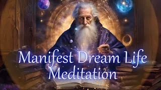 Manifest Your Dream Life | The Alchemist Meditation