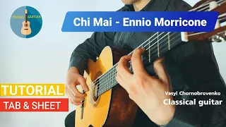 Chi Mai - Ennio Morricone// Fingerstyle Guitar Cover // Tutorial + TAB & SHEET