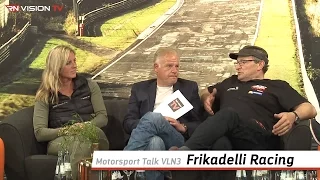 Motorsport Talk VLN3 - Frikadelli Racing