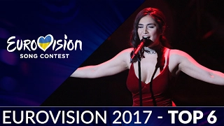 Eurovision 2017 • TOP6 • So Far (FROM UKRAINE)