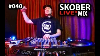 Skober Live Studio Mix #040