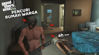 JADI MALING RUMAH WARGA DI GTA 5 - GTA 5 MOD