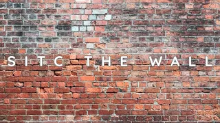 SITC - The Wall