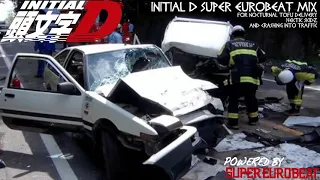 INITIAL D SUPER EUROBEAT MIX FOR NOCTURNAL TOFU DELIVERY reupload