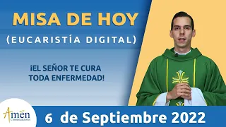 Misa de Hoy Martes 6 de Septiembre 2022 l Eucaristía Digital l Padre Carlos Yepes l Católica l Dios