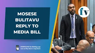 Mosese bulitavu reply to Media Bill | 3/4/23