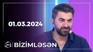 Bizimləsən / 01.03.2024