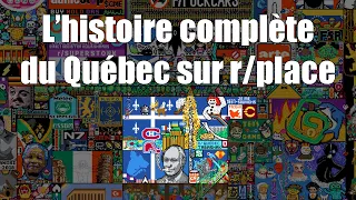 L'histoire complète du Québec sur r/place