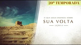 Bíblia Fácil | Ensinos de Jesus | TEMA 8 #Sua Volta | 20ª Temporada