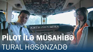 AZAL pilotu Tural Həsənzadə ilə müsahibə