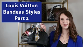 Louis Vuitton Bandeau Styles | Part 2