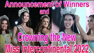 The Announcement of Winners and Crowning the NEW Miss Intercontinental 2022