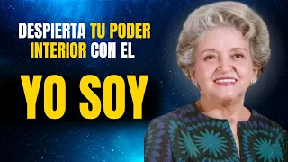 ¡Despierta tu Poder Interior con el Yo Soy!