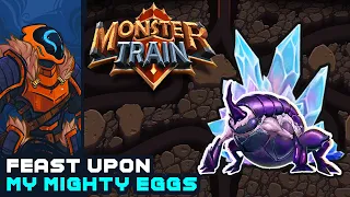 FEAST UPON MY MIGHTY EGGS - Monster Train: The Last Divinity [Modded]