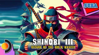 [SEGA] Shinobi III: Return of the Ninja Master | MSU-MD Arranged Soundtrack | Steam Deck OLED