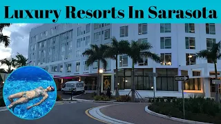 Top 5 Best Resorts In Sarasota | Beaches Sarasota Florida | Advotis4u