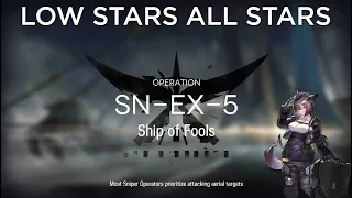 Arknights SN-EX-5 Guide + Medal Low Stars All Stars