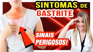 Sintomas de Gastrite [SINAIS PERIGOSOS PARA PRESTAR ATENÇÃO]