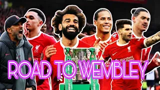 Liverpool | Road to Wembley | EFL Cup Final 2023-24