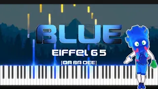 Eiffel 65 - Blue (Da Ba Dee) Piano Cover [SHEET+MIDI]