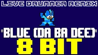 Blue (Da Ba Dee) Live Drummer REMIX! [8 Bit Tribute to Eiffel 65] - 8 Bit Universe