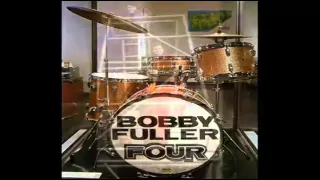 Bobby Fuller Four - Love's Made A Fool Of You - [STEREO original]