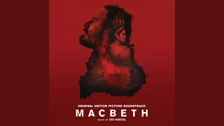 Dunsinane (From "Macbeth" Soundtrack)