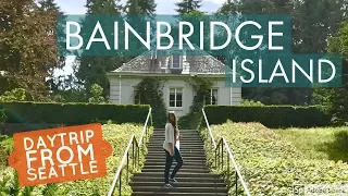 Bainbridge Island | Washington Day Trip from Seattle