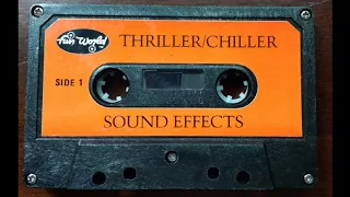 Thriller/Chiller Halloween Sound Effects Cassette Rip Full Album