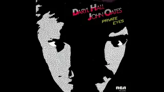 Daryl Hall & John Oates ~ Private Eyes 1981 Disco Purrfection Version