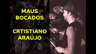 Cristiano Araújo - Maus Bocados - Ramon Pika - Pau (DRUM COVER)