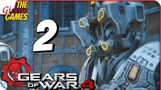 Прохождение GEARS of WAR 4 #2 ➤ ВОССТАНИЕ МАШИН