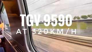 On board the TGV 9590 at 320km/h