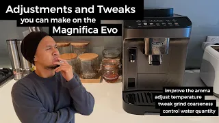 Delonghi Magnifica Evo | How to adjust the aroma temperature coarseness and water quantity