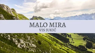 VIS Jukić - Malo mira