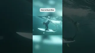 How to Duck Dive