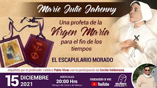 Mary Julie Jahenny, una profeta de la Virgen María para el fin de los tiempos. El escapulario morado