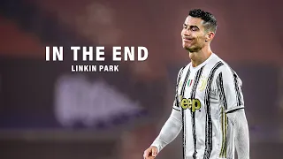 Cristiano Ronaldo ❯ Linkin Park - "In The End" Motivational video 2021 | HD