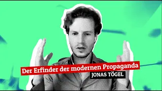 WIR MACHEN PROPAGANDA! | Jonas Tögel