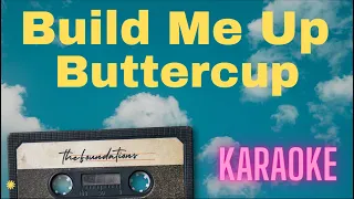 Build Me Up Buttercup (KARAOKE) - The Foundations