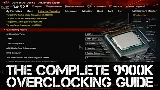 The Complete i9 9900K Overclocking Guide - Maximus XI Z390 and Others