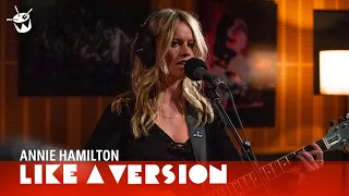 Annie Hamilton - 'Panic' (live for Like A Version)