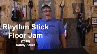 Rhythm Stick Floor Jam