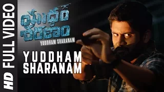 Yuddham Sharanam Full Video Song || Yuddham Sharanam Songs || Naga Chaitanya, Lavanya Tripathi