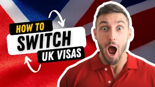 SWITCHING VISAS INSIDE UK | HOW TO CHANGE UK VISA STATUS