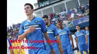 Levski Sofia top 10 goals 2015-16