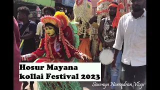 2023 Hosur Mayana Kollai Festival  / 2023 ஓசூர்மயான கொள்ளை