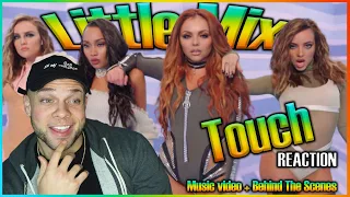 Little Mix - Touch REACTION! (M/V and Behind the Scenes) w/ Aaron Baker