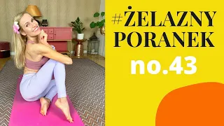 #ŻelaznyPoranek #43 | Rozciąganie całego ciała | Ola Żelazo