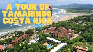 A Tour of Tamarindo, Costa Rica